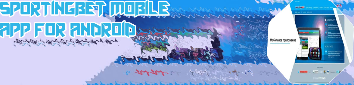 Best mobile app for sportingbet online