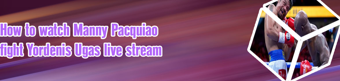 Pacquiao ugas betting
